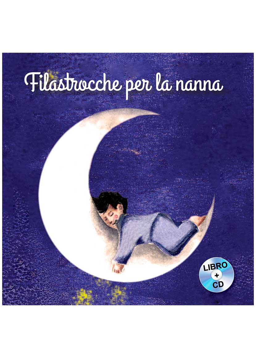 Copertina del libro per filastrocche per bambini 'Filastrocche per la nanna' scritto da Rossella Scalise