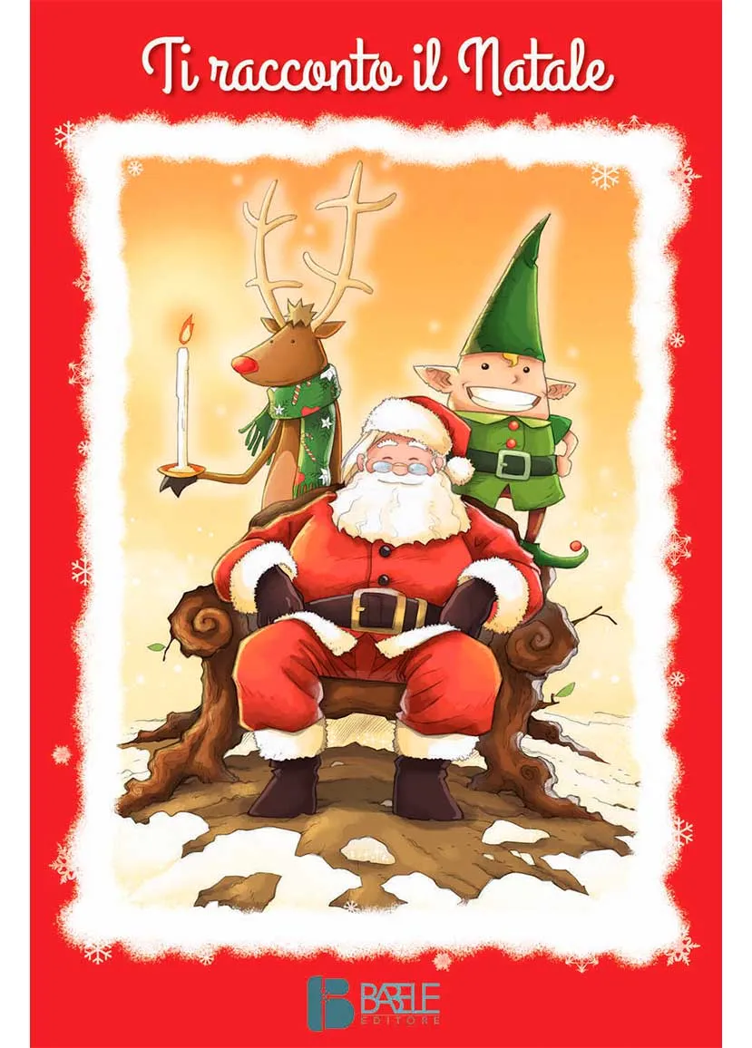 Copertina del libro per bambini 'Ti racconto il Natale' scritto da Rossella Scalise